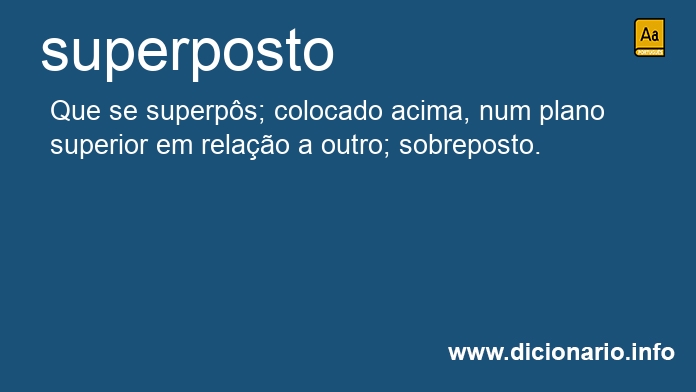Significado de superposta