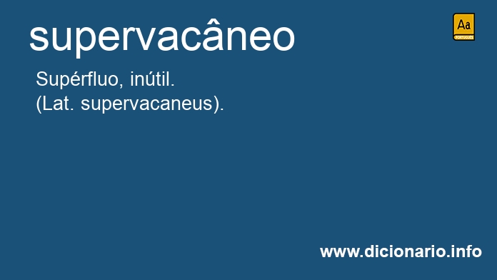 Significado de supervacneo