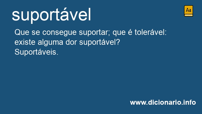 Significado de suportvel