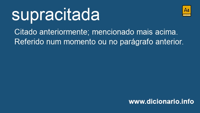 Significado de supracitadas