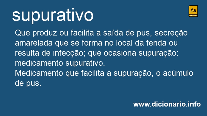 Significado de supurativos