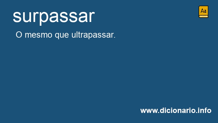 Significado de surpassar