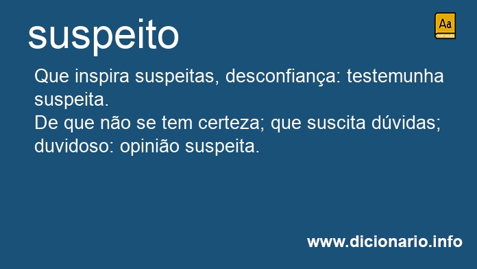 Significado de suspeitos