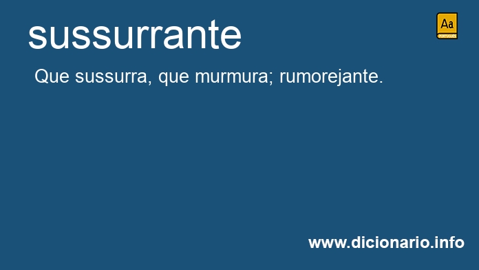 Significado de sussurrante