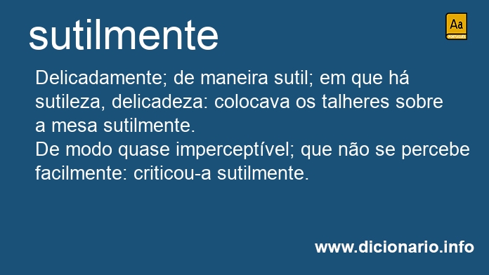 Significado de sutilmente
