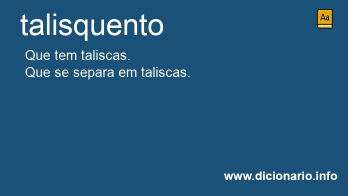 Significado de talisquento