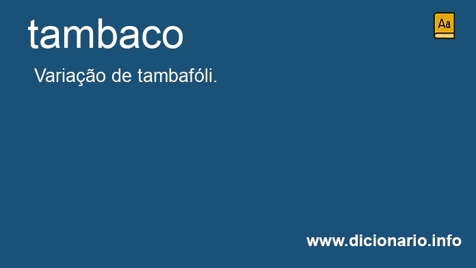 Significado de tambaco
