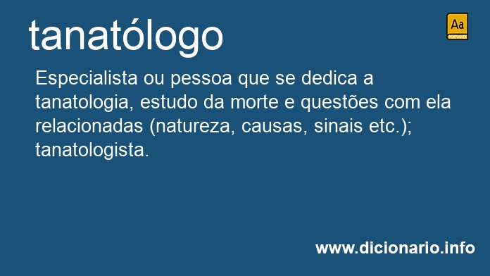 Significado de tanatlogo