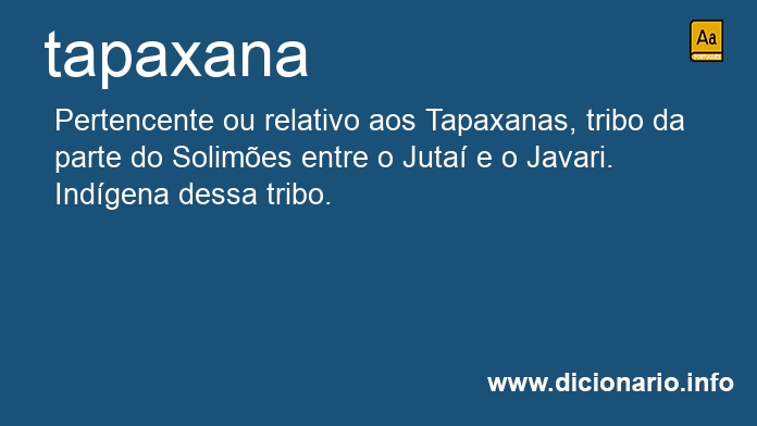Significado de tapaxana