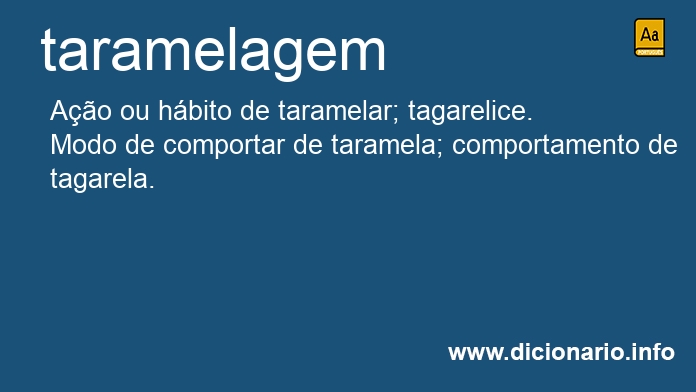 Significado de taramelagem