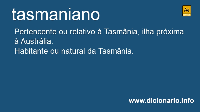 Significado de tasmaniano