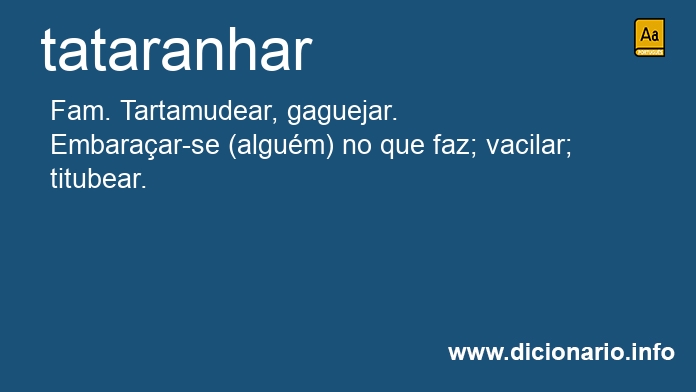 Significado de tataranhar