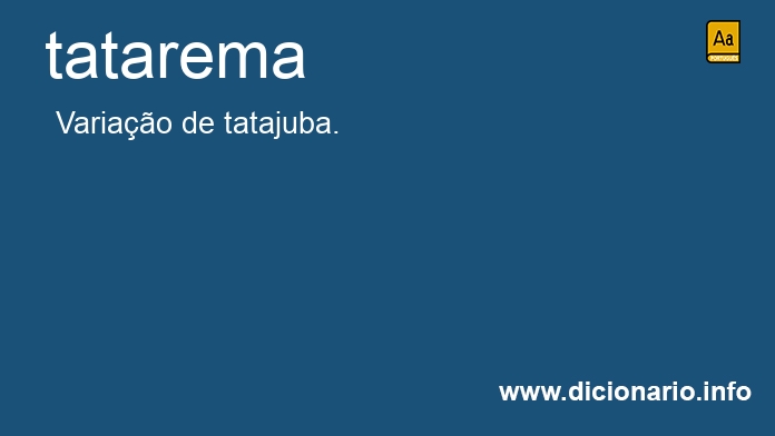 Significado de tatarema