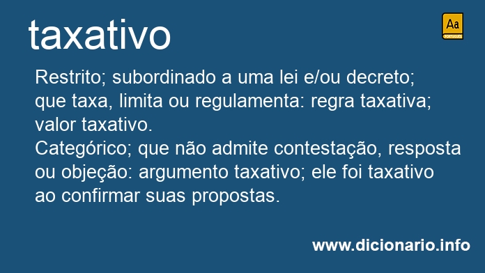 Significado de taxativos