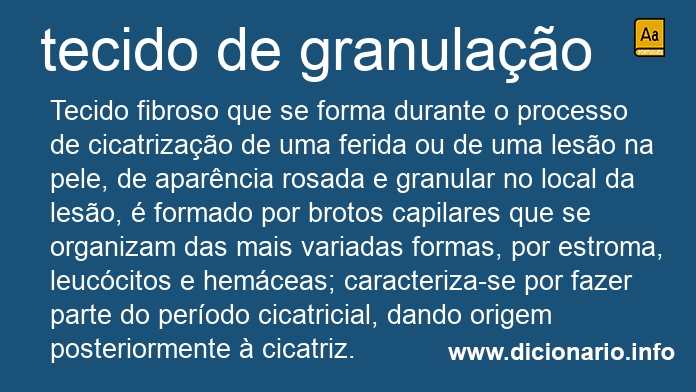 Significado de tecido de granulao