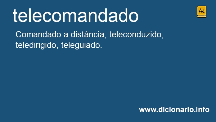 Significado de telecomandado