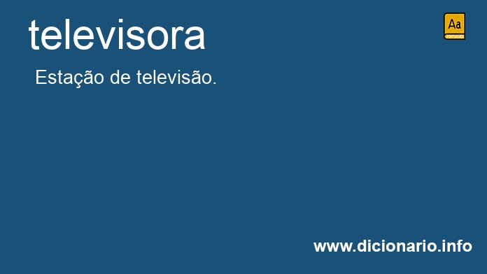 Significado de televisora