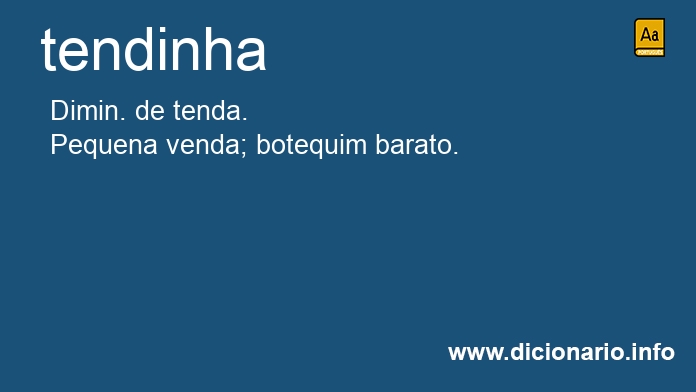 Significado de tendinhas