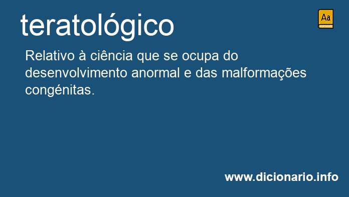 Significado de teratolgica