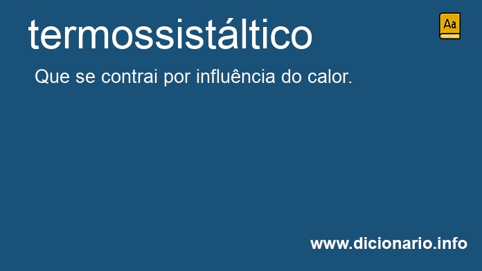 Significado de termossistltico