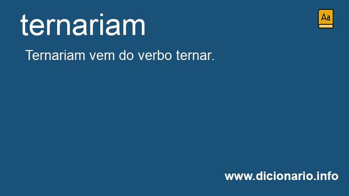 Significado de ternariam