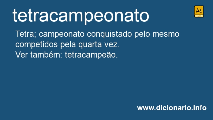 Significado de tetracampeonato