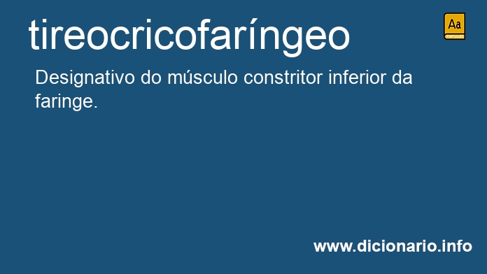 Significado de tireocricofarngeo