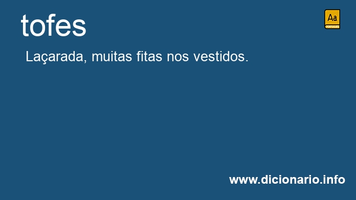 Significado de tofes