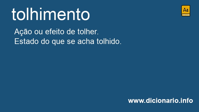 Significado de tolhimento