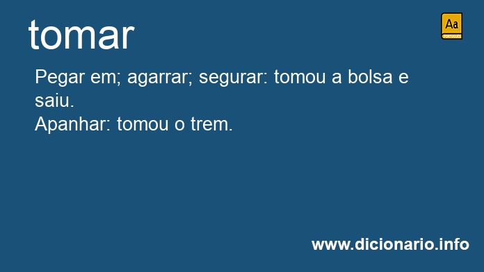 Significado de tomam