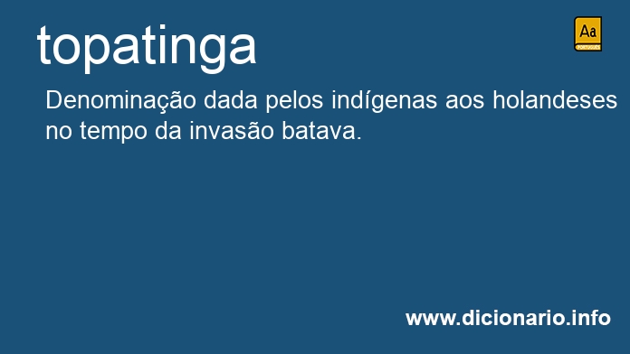 Significado de topatinga