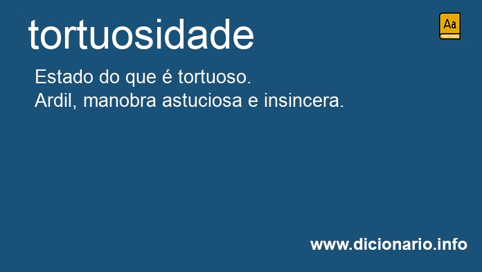 Significado de tortuosidade