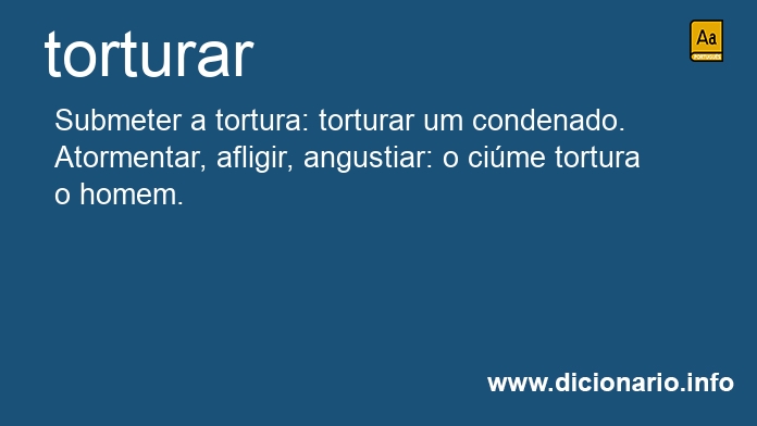 Significado de torturai