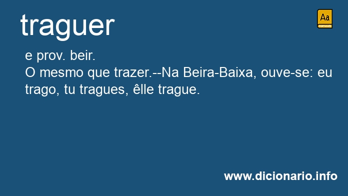 Significado de traguer