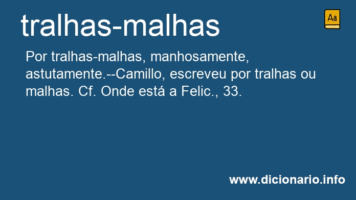 Significado de tralhas-malhas