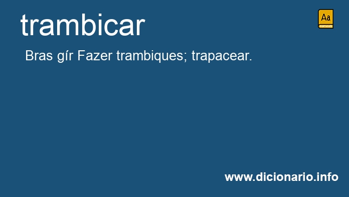 Significado de trambicou