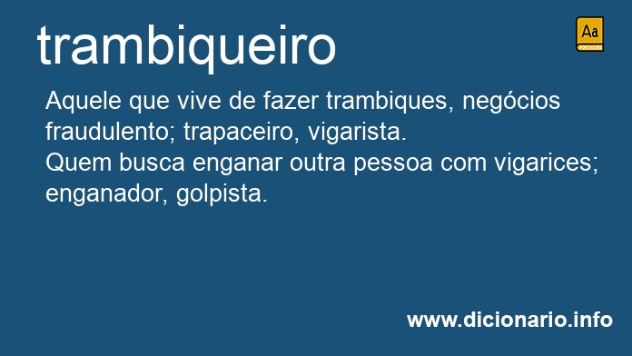 Significado de trambiqueira