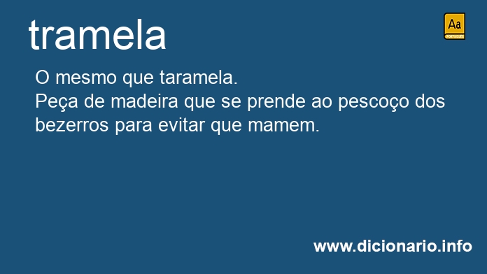 Significado de tramela
