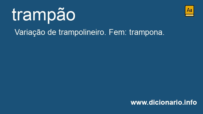 Significado de trampo