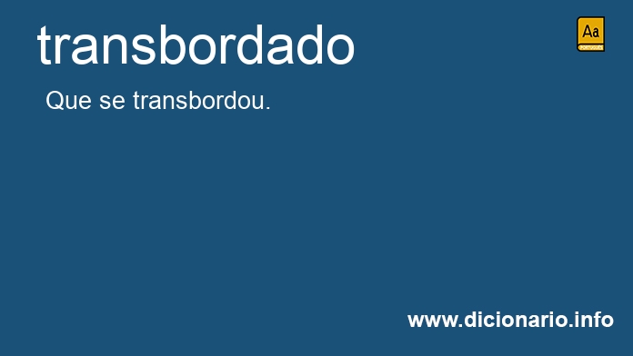 Significado de transbordado