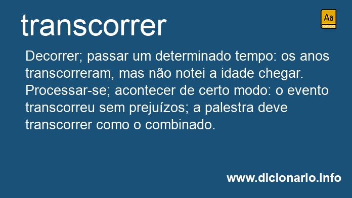 Significado de transcorrei