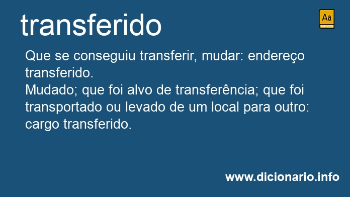 Significado de transferido