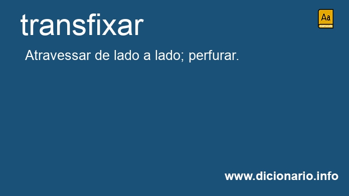 Significado de transfixar