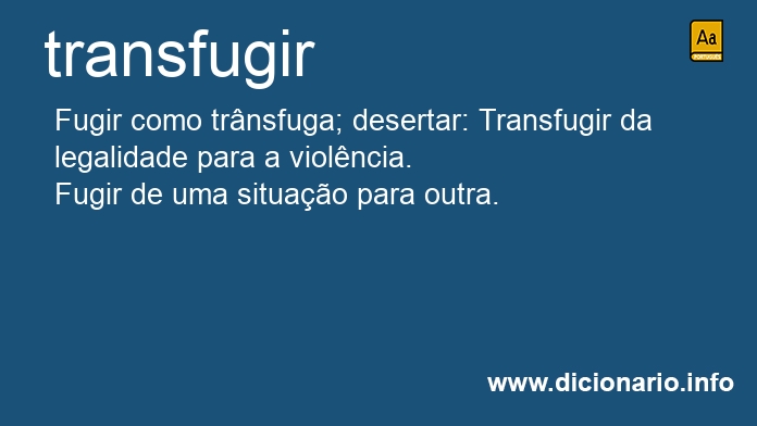 Significado de transfugir