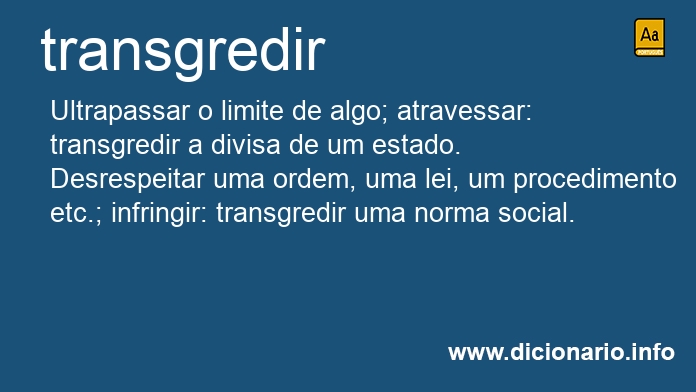 Significado de transgredi