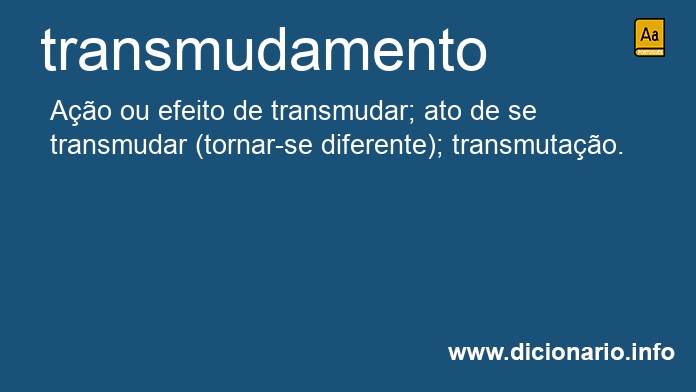 Significado de transmudamento