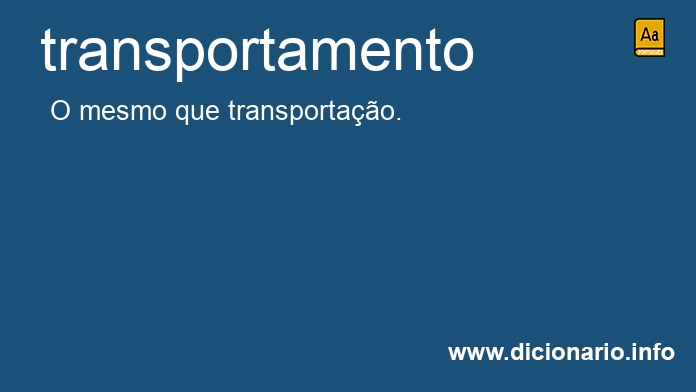 Significado de transportamento