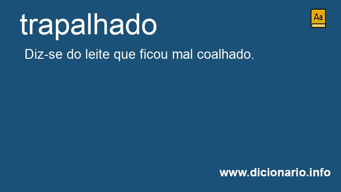 Significado de trapalhados