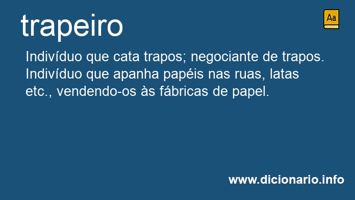 Significado de trapeiros