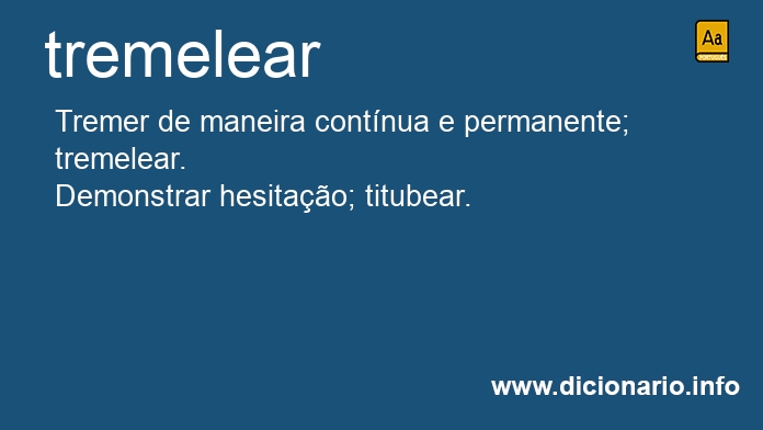 Significado de tremeleava